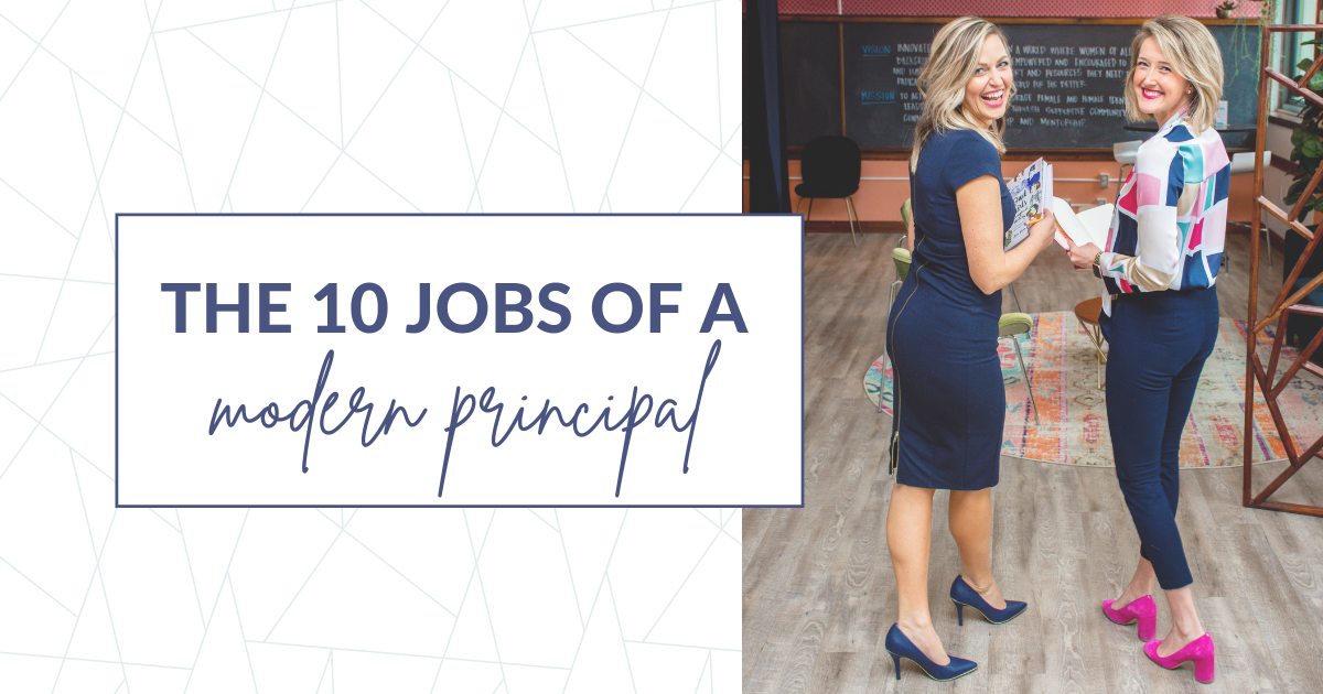 The 10 Jobs of a Modern Principal